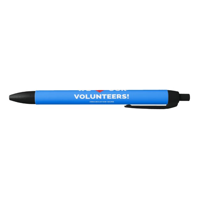 Customisable We Love Our Volunteers Black Ink Pen (Bottom)