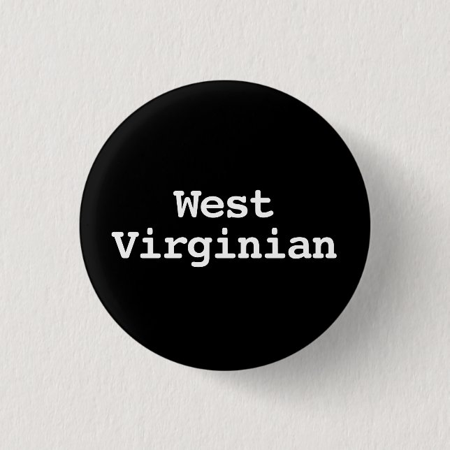 Customisable West Virginian Typography 2 3 Cm Round Badge (Front)