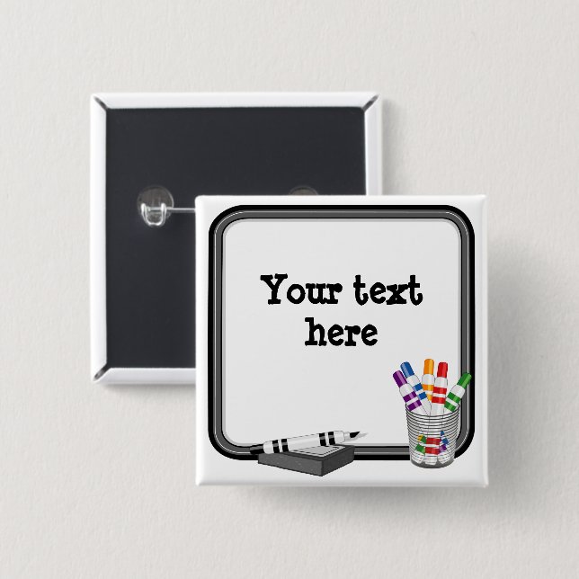 Customisable Whiteboard 15 Cm Square Badge (Front & Back)