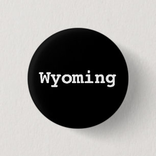Customisable Wyoming Typography 3 Cm Round Badge