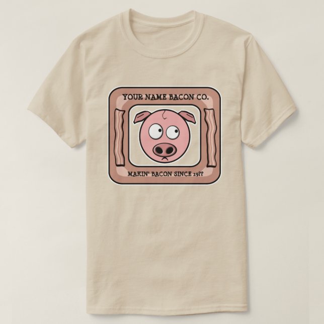 Customisable (YOUR NAME) Bacon Company Tee (Design Front)