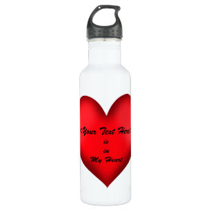 Customisable  <Your Text> Is In My Heart 710 Ml Water Bottle