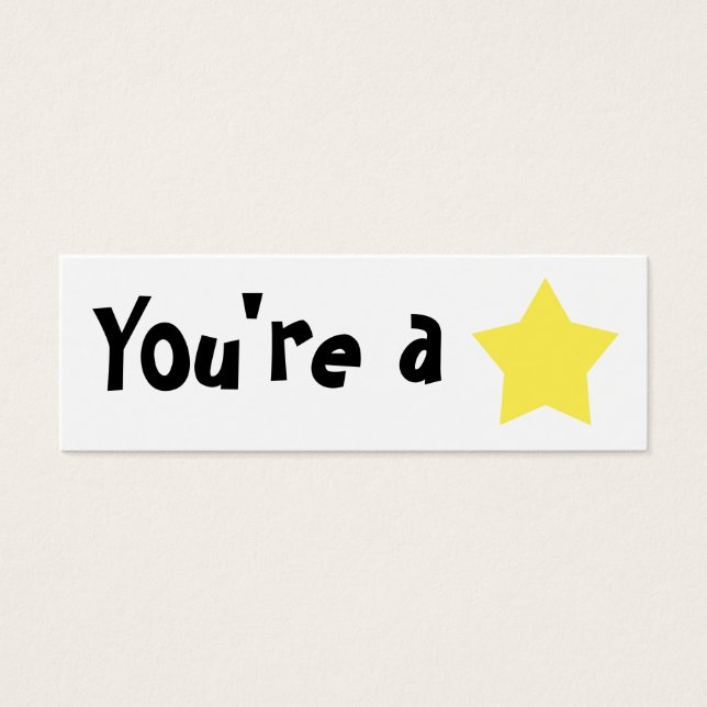 Customisable "You're A Star" Mini Bookmarker (Front)