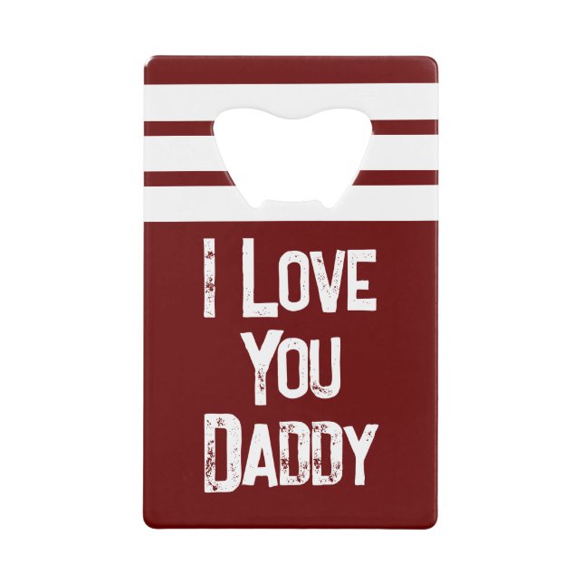 Customise 1 photo love you daddy white burgundy (Front)