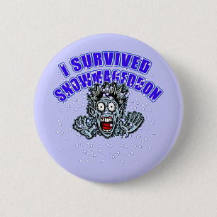 Customise a SNOWMAGEDDON Tshirt or Hoodie 6 Cm Round Badge