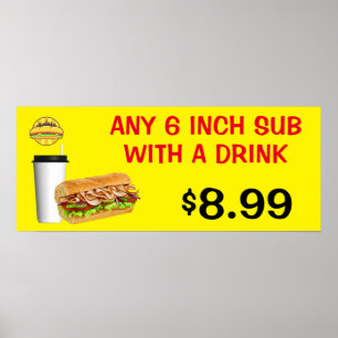 Customise Any 6 Inch Sub With A Drink Add Logo Poster