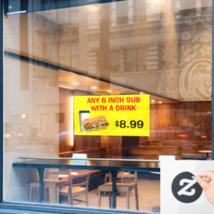 Customise Any 6 Inch Sub With A Drink Add Price Window Cling