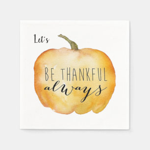 Customise BE THANKFUL Thanksgiving Table Beverage Napkin