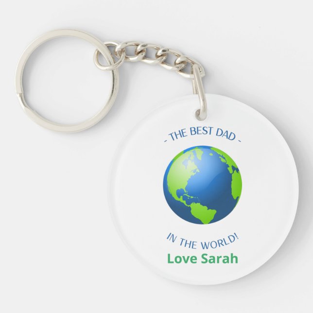 Customise Best Dad in the World  Key Ring (Front)