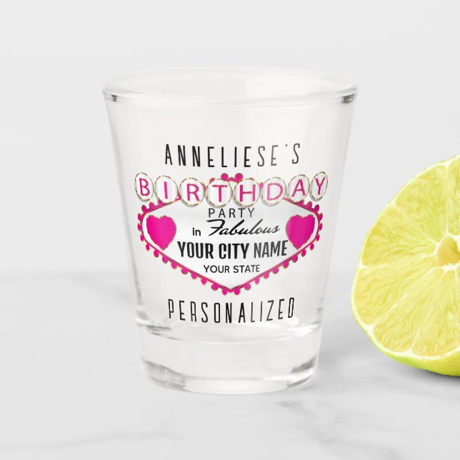 Customise Birthday - Vegas Style - Pink Shot Glass (Front)