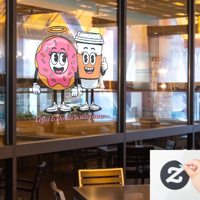 Customise Coffee And Doughnuts Besties Forever Pro Window Cling (Restaurant Window)