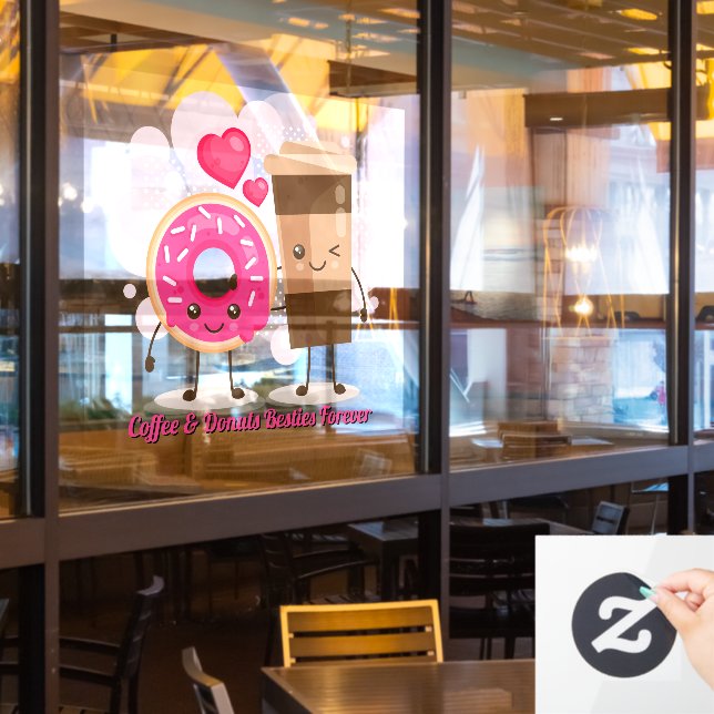 Customise Coffee And Doughnuts Besties Forever Pro Window Cling (Restaurant Window)