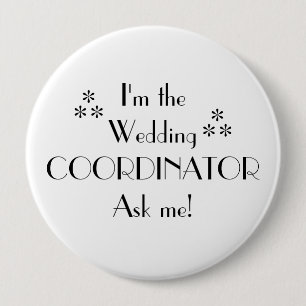 Customise Colour-Wedding Coordinator 10 Cm Round Badge