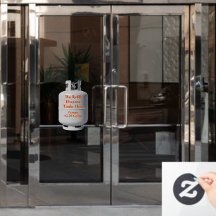 Customise Convenience Store We Fill Propane Tanks Window Cling