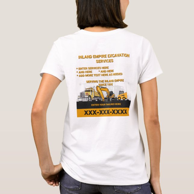 Customise Excavation General Contractor Constructi T-Shirt (Back)
