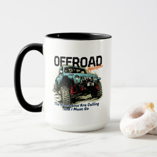 Customise Four Wheel Drive The Mountains Calling Mug