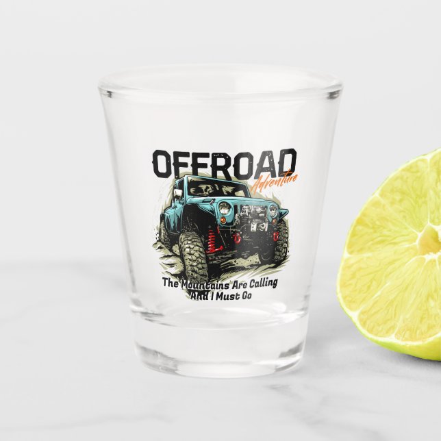 Customise Four Wheel Drive The Mountains Calling Shot Glass (Front)
