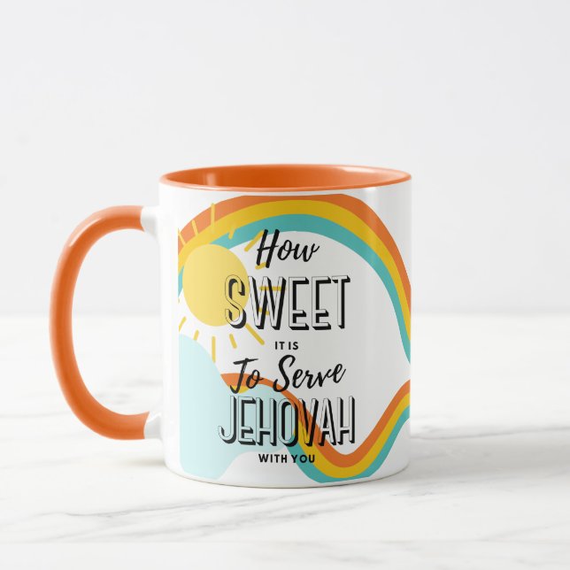 Customise How Sweet is it to Serve Jehovah w/You Mug (Left)