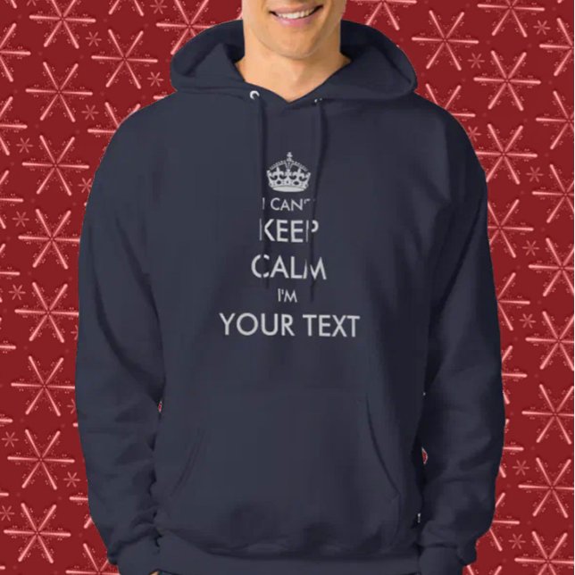 Customise I Can't Keep Calm Hoodie (I can't Keep Calm Christmas)