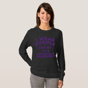 Customise I Wear Purple For My Dad Sarcoidosis T-Shirt