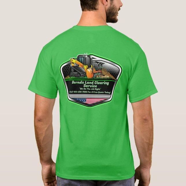 Customise Land Clearing Mulching Service Logo  T-Shirt (Back)