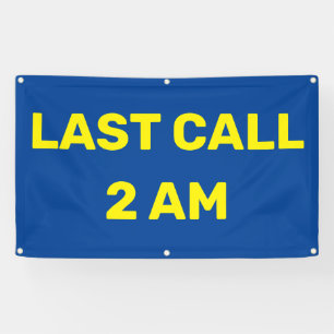 Customise Last Call 2AM Bar Pub Business  Banner