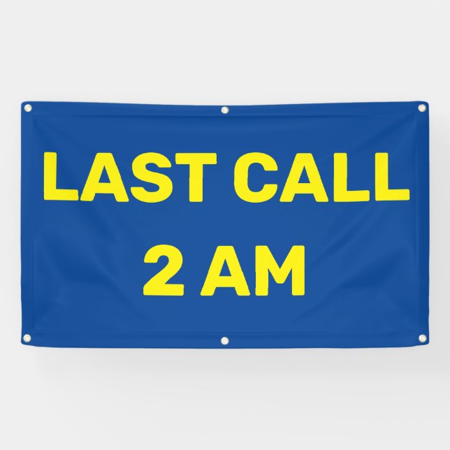 Customise Last Call 2AM Bar Pub Business  Banner (Horizontal)