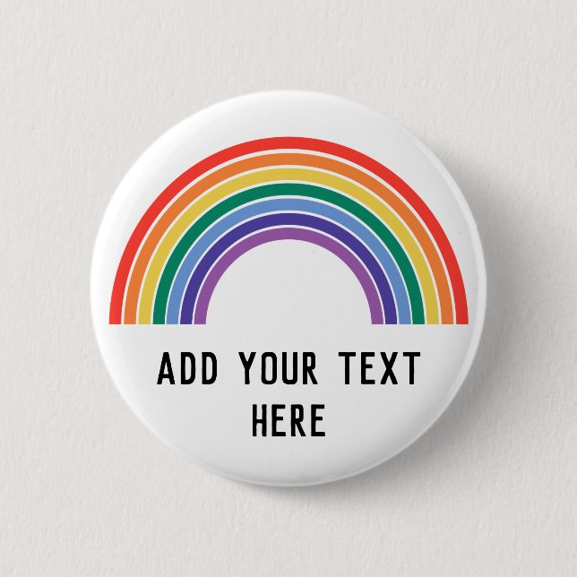 Customise LGBT Pride Rainbow 6 Cm Round Badge (Front)