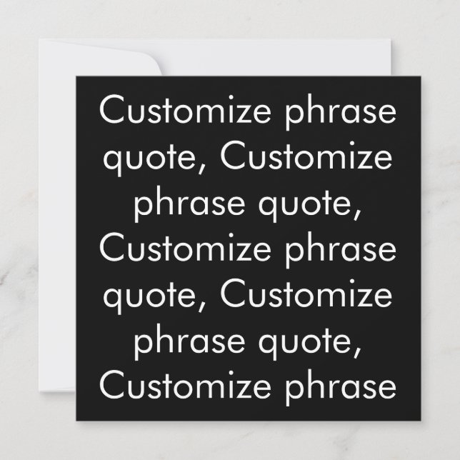 Customise phrase quote, elegant black white card (Front)