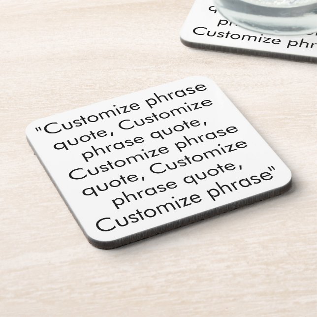 Customise phrase quote, elegant black white coaster (Left Side)