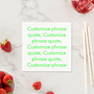 Customise phrase quote neon green letters paper napkin