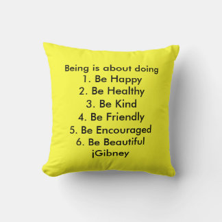 Customise ProductBeing is about doing jGibney The Cushion