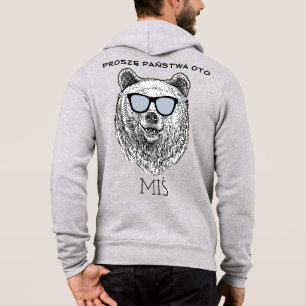 Customise PROSZĘ PAŃSTWA OTO MIŚ Polish Funny Zip Hoodie