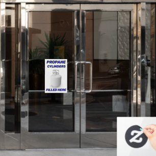 Customise Shop Logo Propane Cylinders Filled Here Window Cling