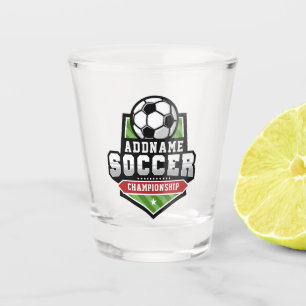 Customise Soccer ADD TEXT Varsity Team Player  Shot Glass