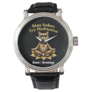 Customise Stay Sober Try Meditation Path to Win Watch