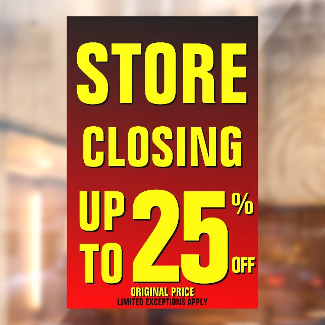 Customise Store Closing Up To 25% Off Business Window Cling (Sheet 2)