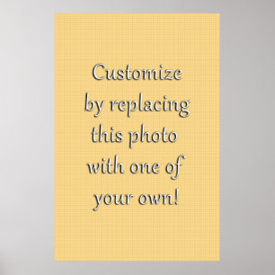 Customise This! Add Your Art or Photograph Poster