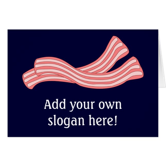 Customise this Bacon Rashers graphic (Front Horizontal)