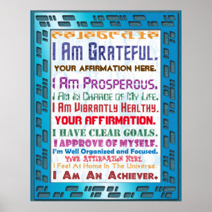 Customise this Hi-Tech Affirmation Poster