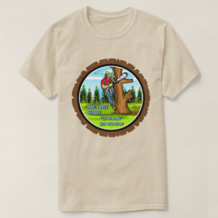 Customise Tree Service Removal Service Business T-Shirt