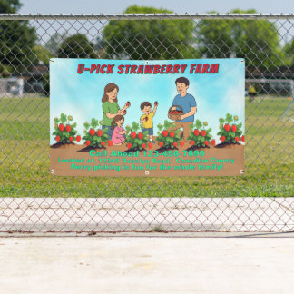 Customise U Pick Strawberries Farm Promo Roadway Banner
