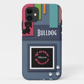 Customise w/ Your Dog Photo - Bulldog Themed iPhone 11 Case