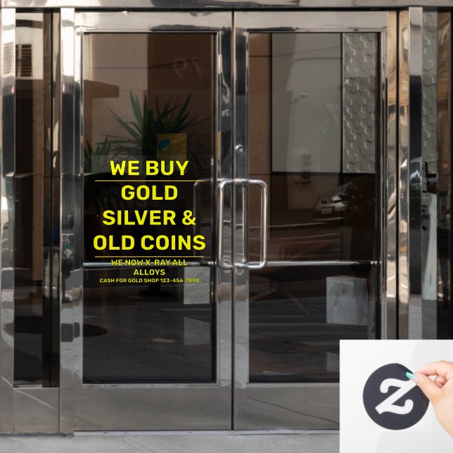 Customise We Sell Gold Silver Precious Metals Shop Window Cling (Office Door)