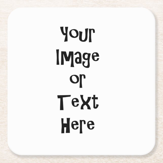 Customise with personalised pictures and text square paper coaster (Front)