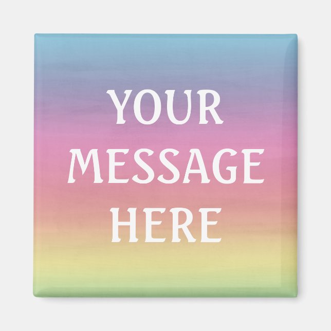Customise your own rainbow watercolor background magnet (Front)