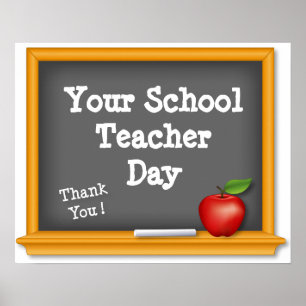 Customise Your School Teacher Day, Thank You ! Poster