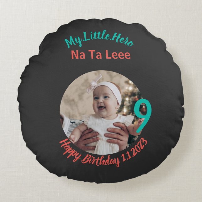 Customised Baby Birthday with Customised Round Cushion (Front)
