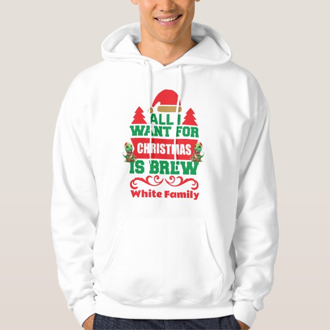 Customised Christmas Dinosaur All I Want Is Brew Hoodie (Front)