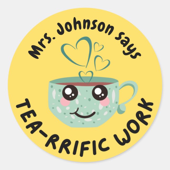 Customised Cute Terrific Work Student Reward Classic Round Sticker (Front)